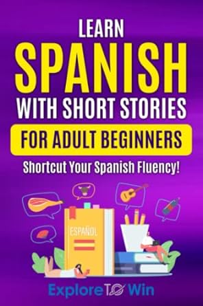 20 Spanish Short Stories for Adult Beginners